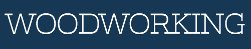 Woodworking